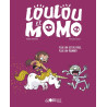 Loulou et Momo, Tome 02