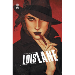 Lois Lane - Ennemie du peuple