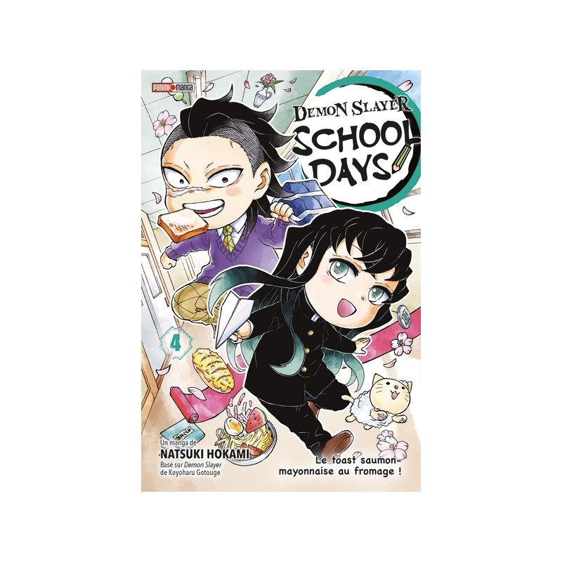 Demon Slayer School Days T04 : Le toast saumon-mayonnaise au fromage !