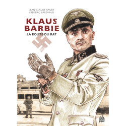 Klaus Barbie - La route du rat