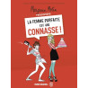 Margaux Motin rencontre la Femme parfaite est une connasse ! - tome 01