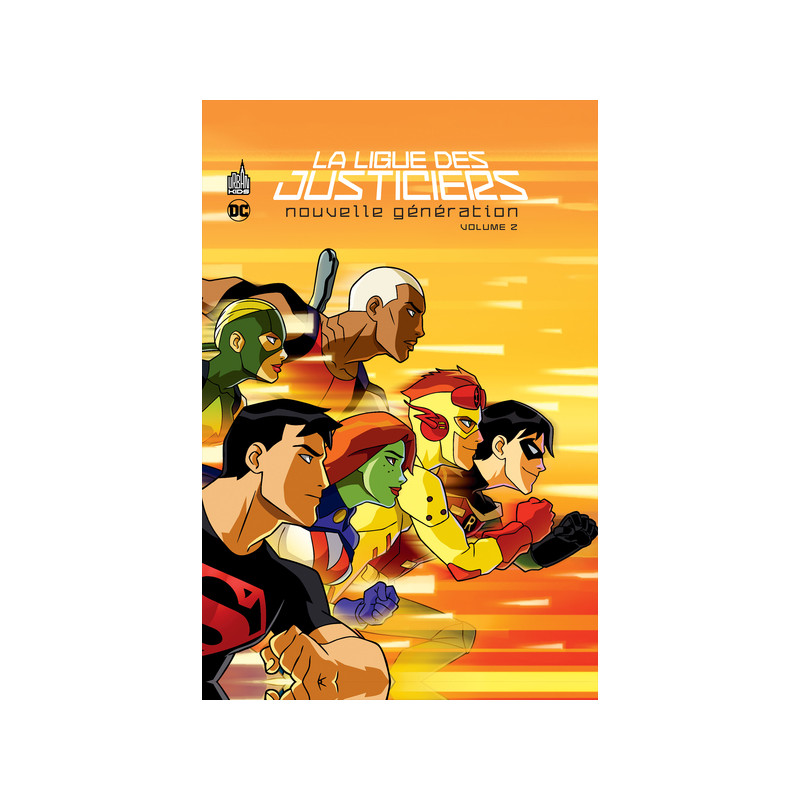 La Ligue des justiciers - Nouvelle génération - Tome 2