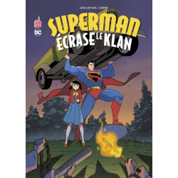 Superman écrase le Klan