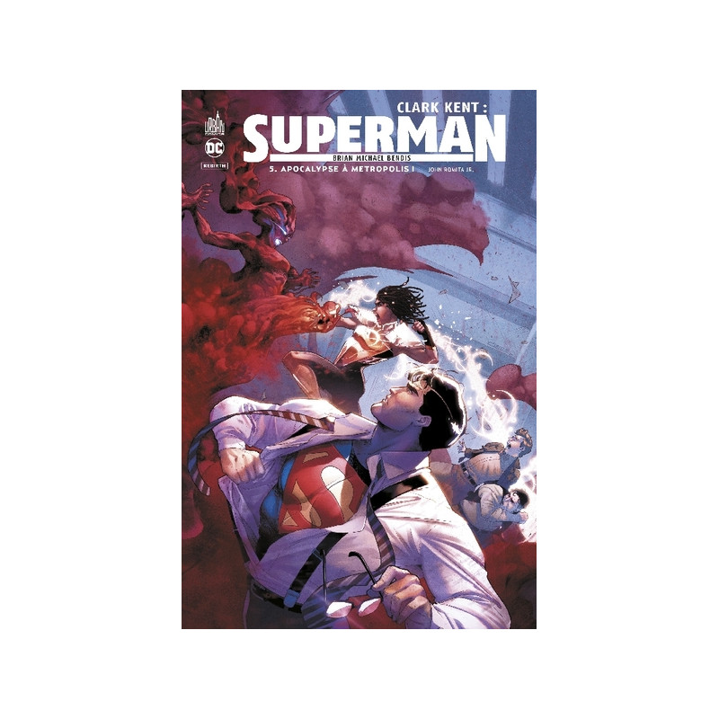 Clark Kent : Superman - Tome 5
