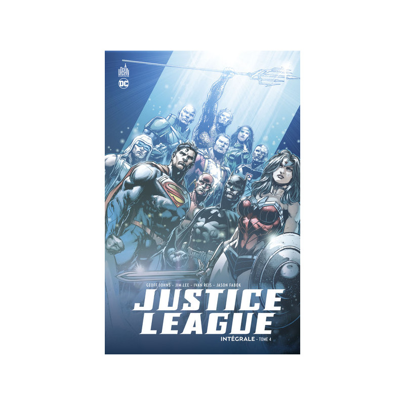 Justice League Intégrale - Tome 4