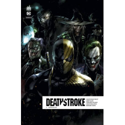 Deathstroke Rebirth  - Tome 6