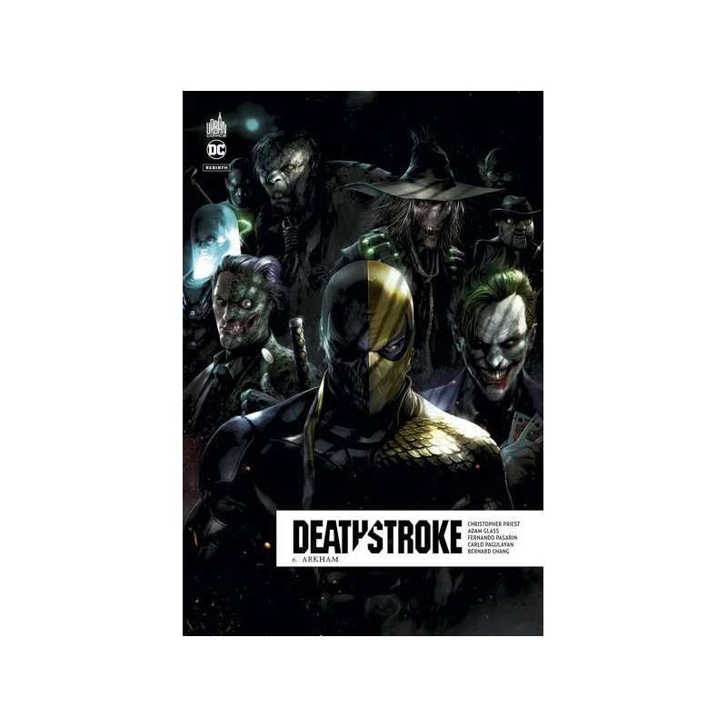 Deathstroke Rebirth  - Tome 6