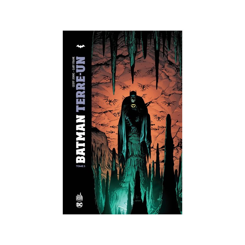 Batman Terre un Tome 3