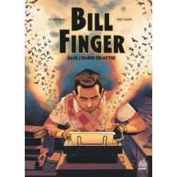 Bill Finger, dans l'ombre...