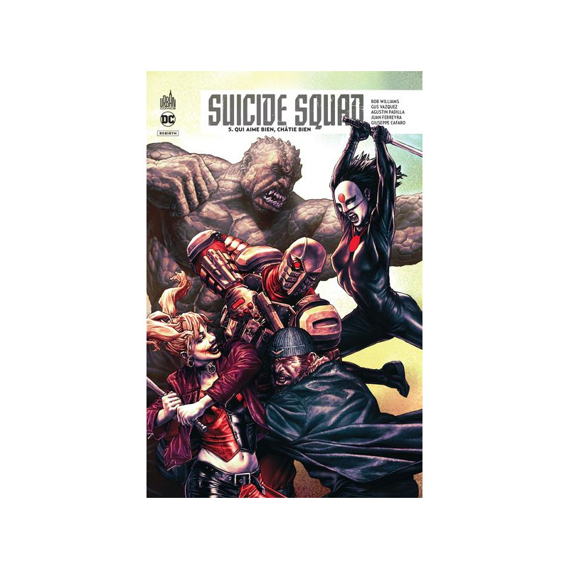 SUICIDE SQUAD REBIRTH - Tome 5