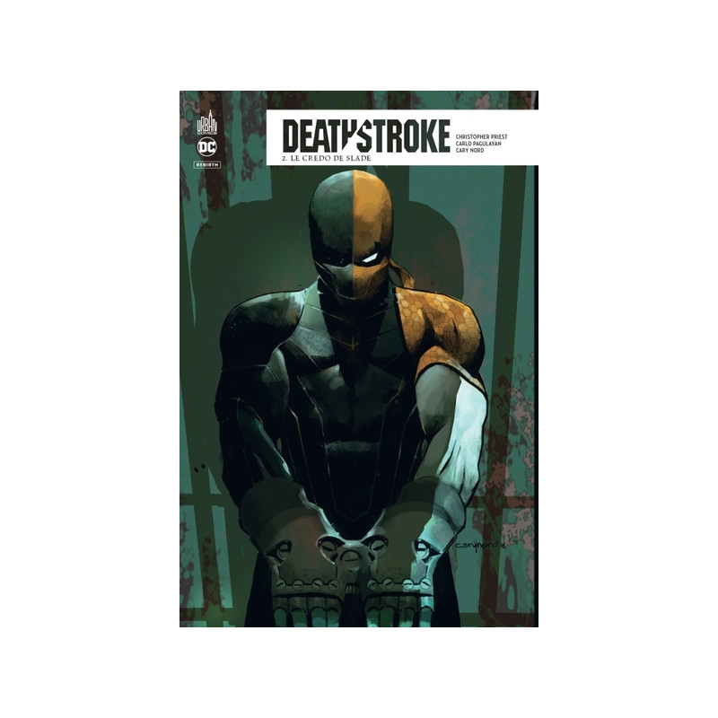 Deathstroke Rebirth  - Tome 2