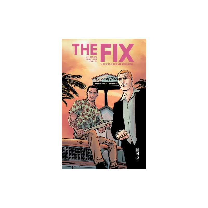The Fix - Tome 1