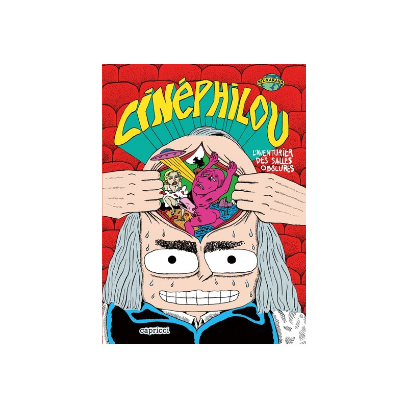 CINEPHILOU - L'AVENTURIER DES SALLES OBSCURES
