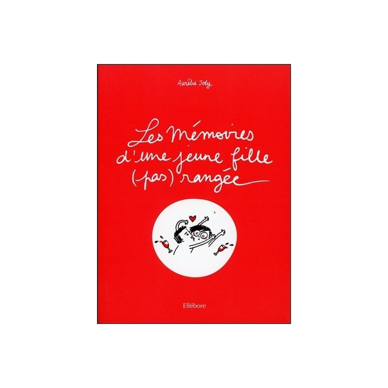 Les mémoires d'une jeune fille (pas) rangée