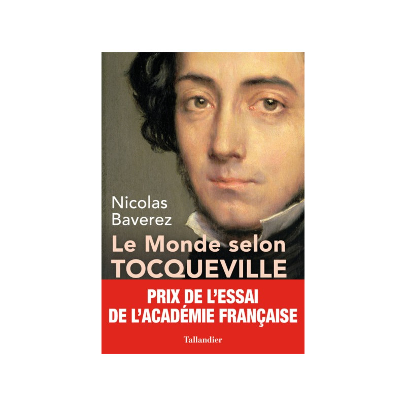 Le monde selon Tocqueville