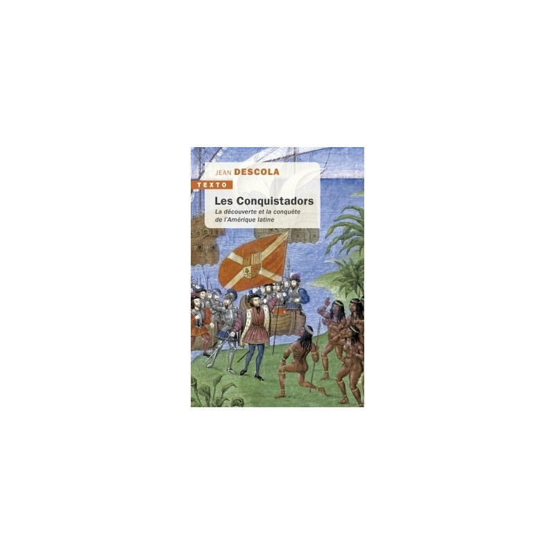 Les conquistadors