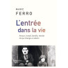 L'entrée dans la vie