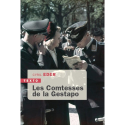 LES COMTESSES DE LA GESTAPO