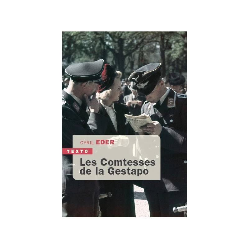 LES COMTESSES DE LA GESTAPO