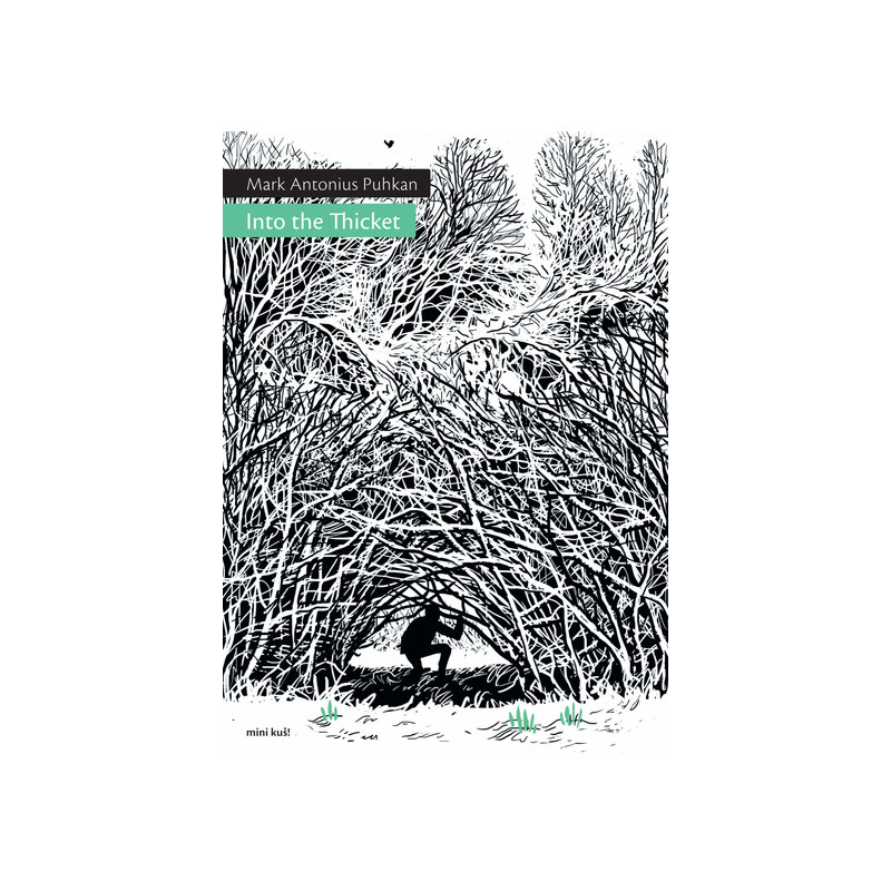 Into the Thicket