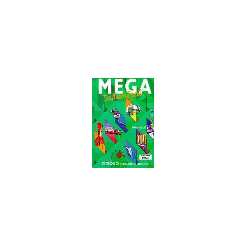 LH 3/4 - TXANELA - MEGA TXIKIENTZAT