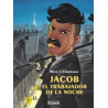 JACOB. EL TRABAJADOR DE LA NOCHE