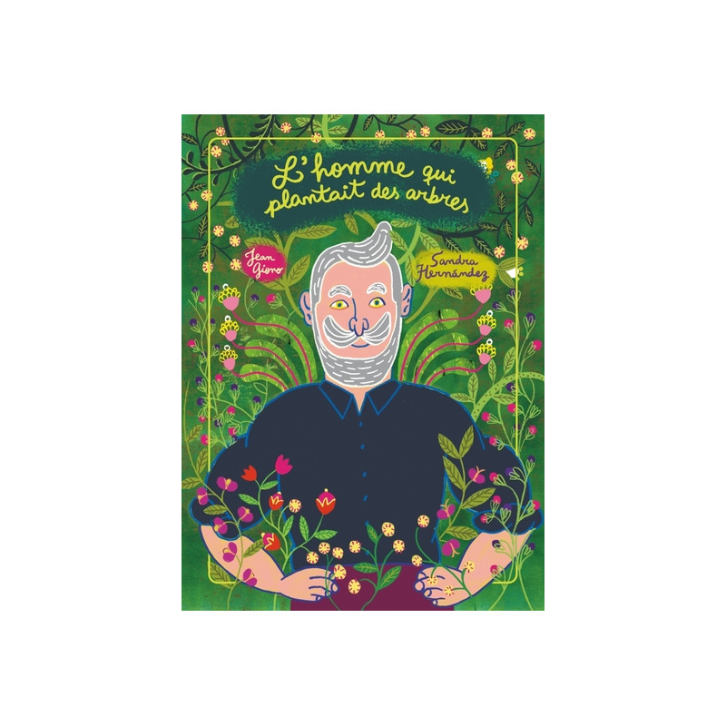 L'homme qui plantait des arbres