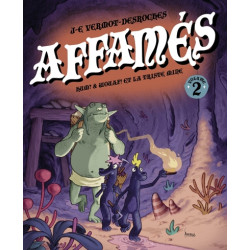 Les Affamés 2 - Hum et...