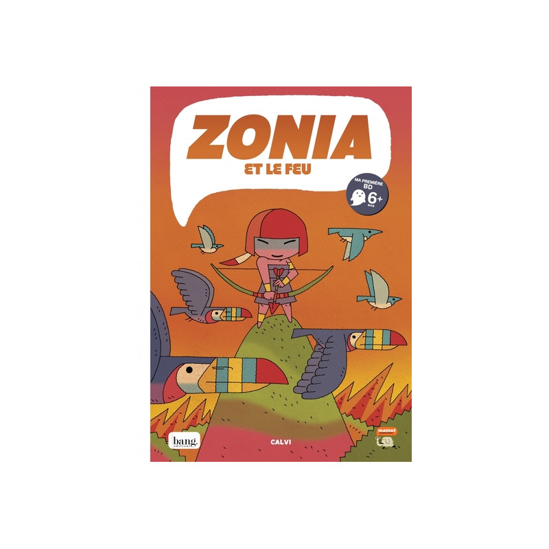 Zonia et le feu