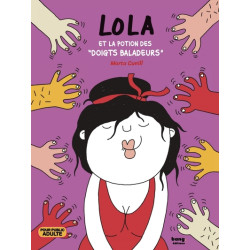 Lola et la potion des...