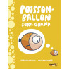 Poisson-ballon sera grand