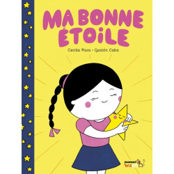 Ma bonne étoile