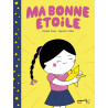 Ma bonne étoile