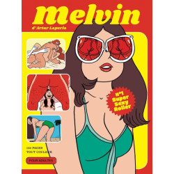 Melvin tome 1 - Super Sexy...