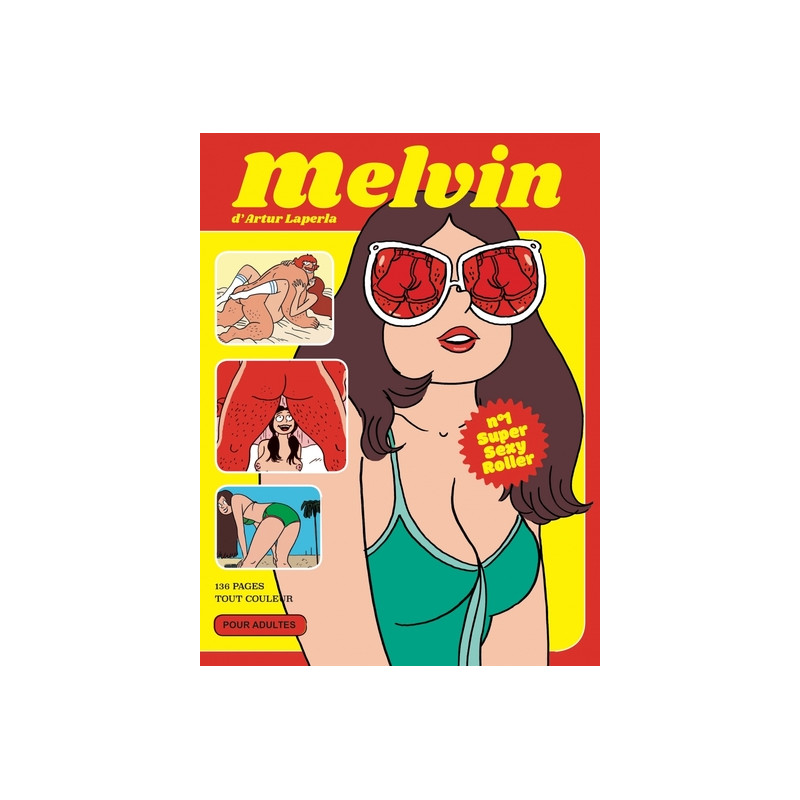 Melvin tome 1 - Super Sexy Roller