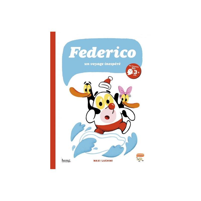 Federico tome 2, un voyage inattendu