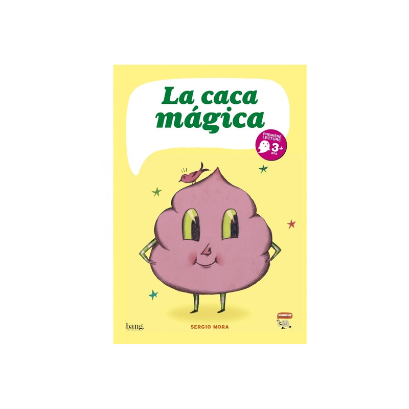 La caca magica