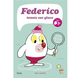 Federico tome 1, tennis sur...
