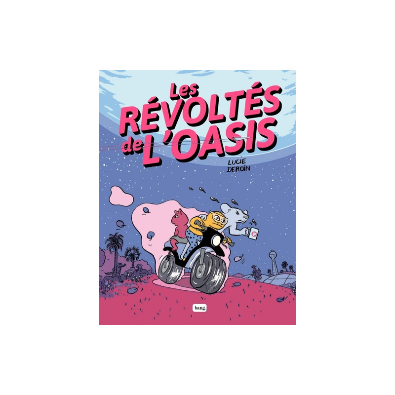Les révoltés de l'Oasis