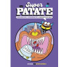 Superpatate 12 - Grabuge cosmique - Vengeance du roi Limace