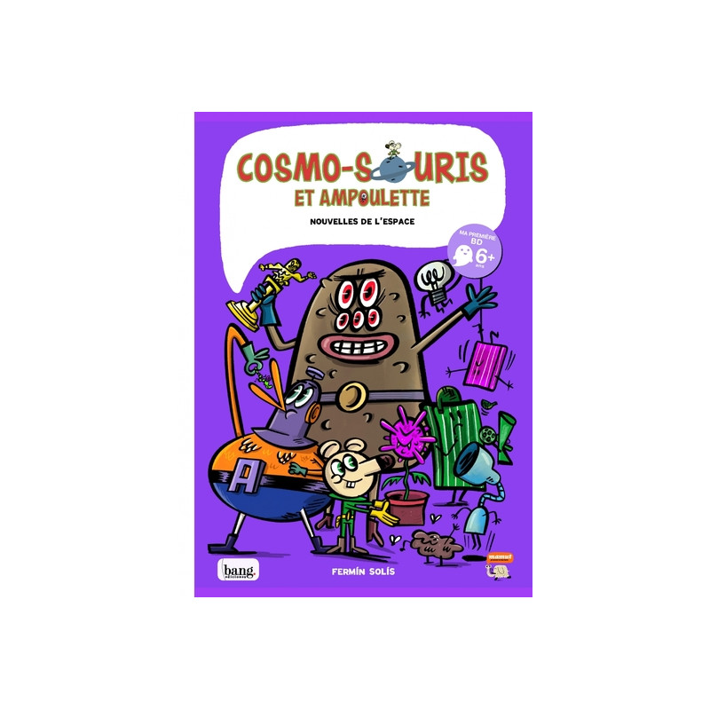 Cosmo-souris et Ampoulette - Tome 6 - Nouvelles de l'espace