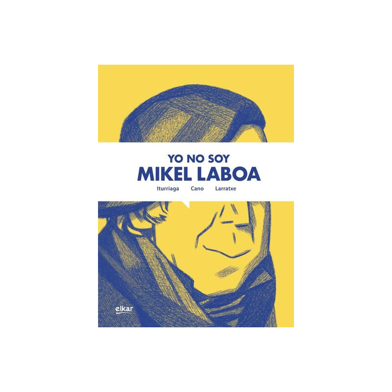 YO NO SOY MIKEL LABOA
