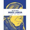 NI EZ NAIZ MIKEL LABOA