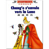 CHANG'E S'ENVOLE VERS LA LUNE