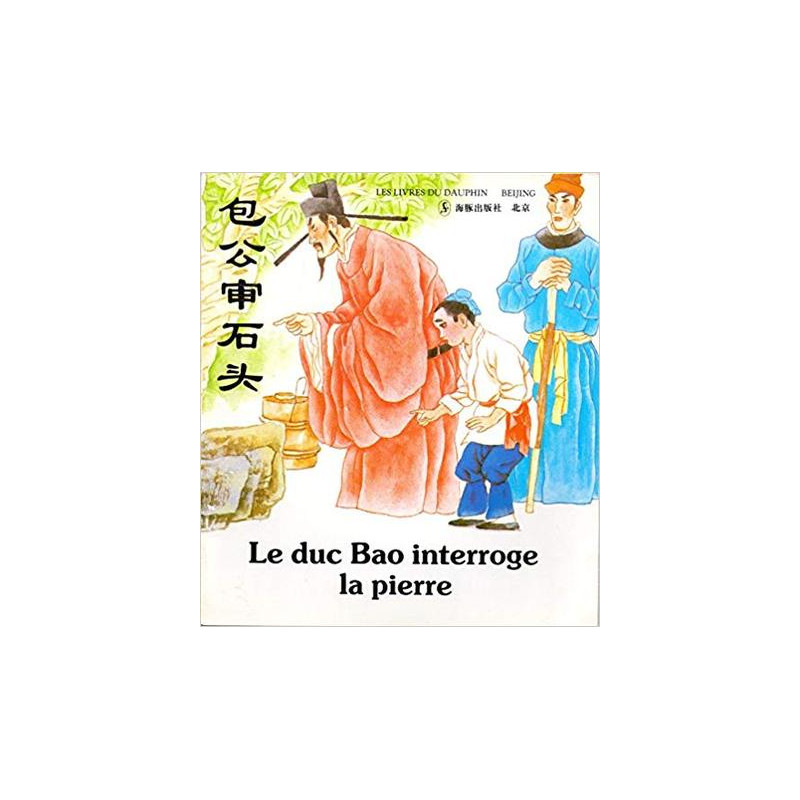 LE DUC BAO INTERROGE LA PIERRE (VERSION CHINOIS/FRANCAIS)