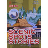 SCENIC SPOTS STORIES (BILINGUE CHINOIS-ANGLAIS)