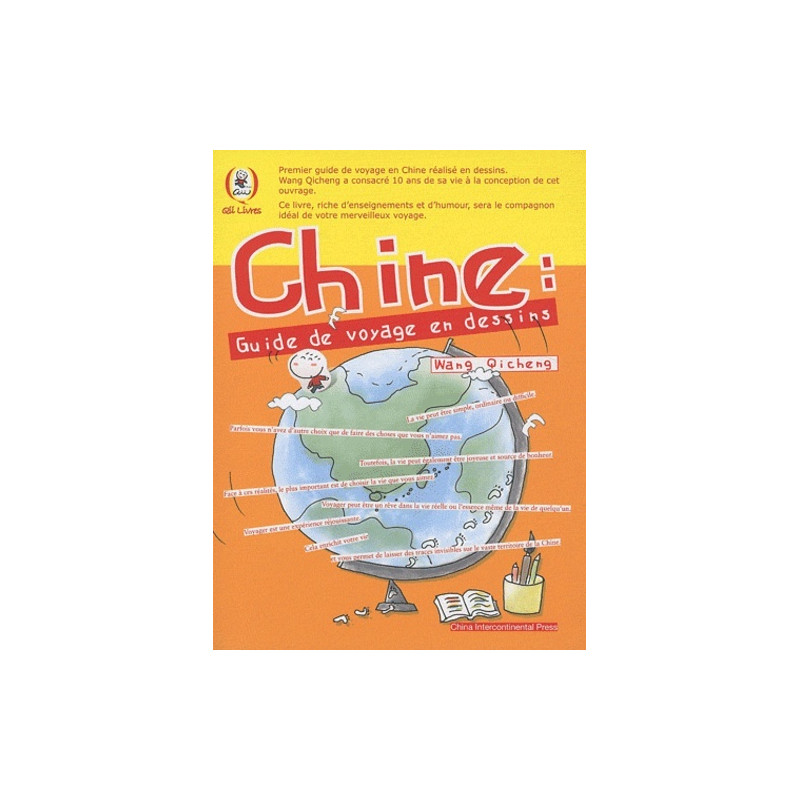 CHINE GUIDE DE VOYAGE EN DESSINS (FRANCAIS)