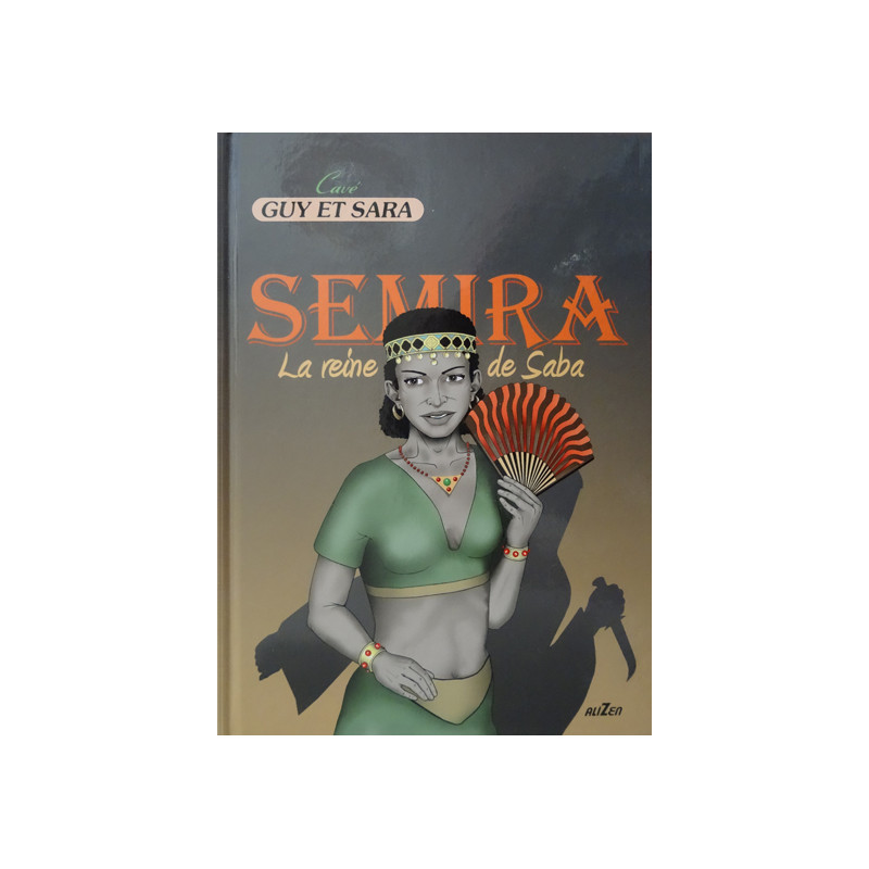 SEMIRA, LA REINE DE SABA