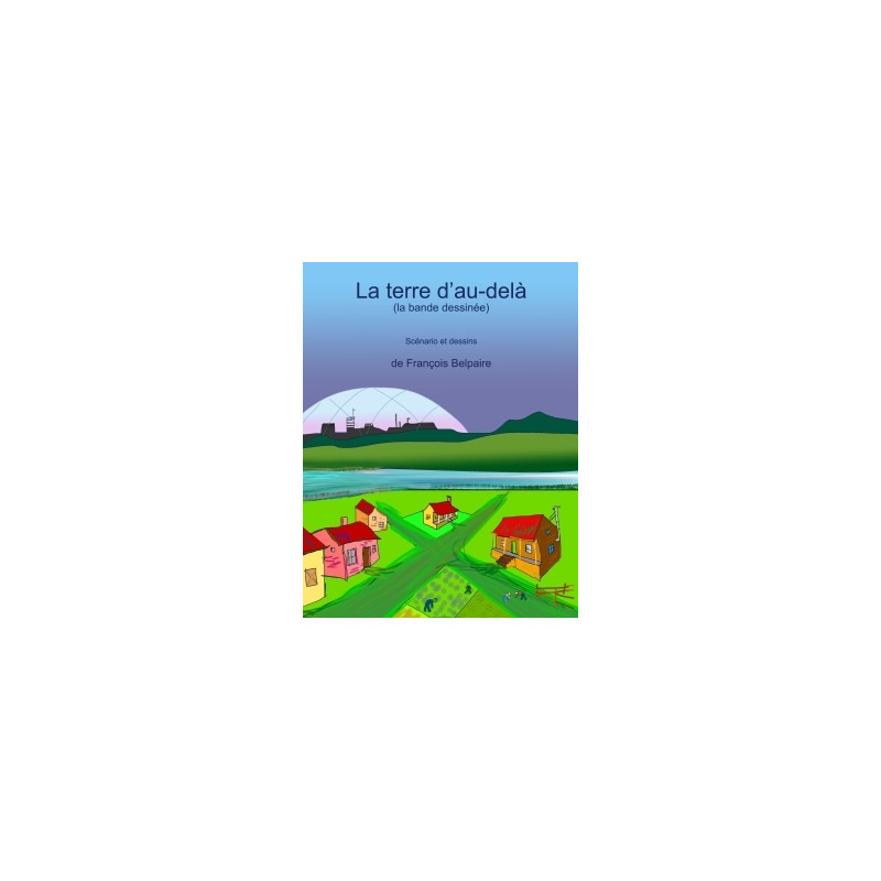 La terre d'au-delà (la bande dessinée)