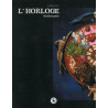 L' Horloge, deuxième partie